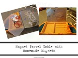Magnet Travel Table with Homemade&nbsp;Magnets